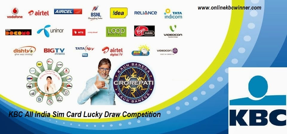 All India Sim Card Lucky Draw Competition KBC
